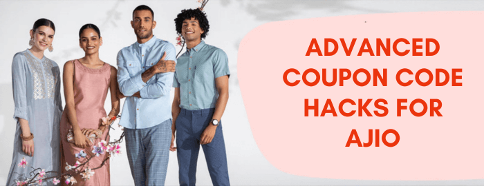 Ajio Coupon Code Hack: [60-80% OFF] On Trendy Styles