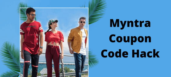 Myntra Coupon Code Hack For 2024: Get Up To 80% OFF