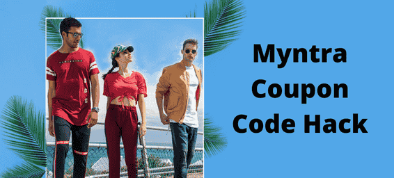 Myntra Coupon Code Hack For 2025: Get Up To 80% OFF