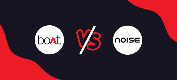 boAt vs Noise: Which Is Better Brand In 2024?