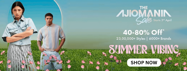 Ajio The Ajiomania Sale: Get 40-80% OFF on 23,00,000+ Styles & 6,000+ Brands