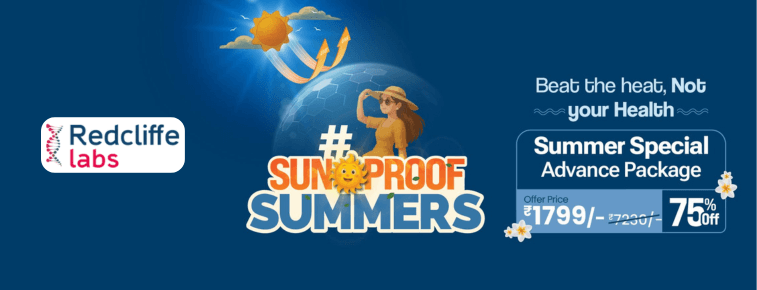 Redcliffe Labs Sunproof Summers Sale: Get Flat 75% OFF on Summer Special Advance Package