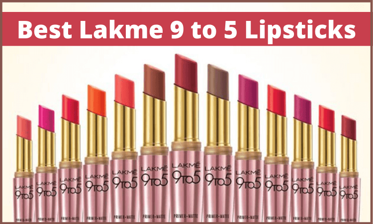 best-lakme-9-to-5-lipsticks
