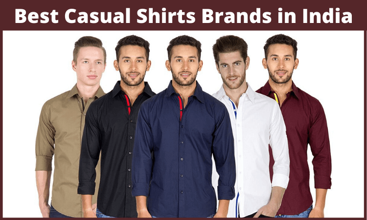best-casual-shirts-brands-in-india