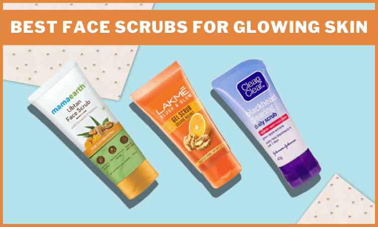 best-face-scrubs-for-glowing-skin